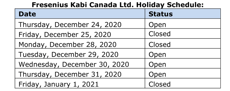 Fresenius Kabi Canada Ltd. Holiday Schedule